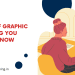 7 types of graphic designing you should know
