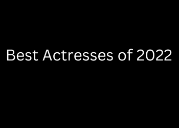 Best Actresses of 2022