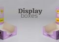 Top 6 Display Boxes To Increase The Value Of Your Products: