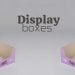 Top 6 Display Boxes To Increase The Value Of Your Products: