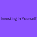 Investing in Yourself