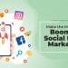 Why is social media the booming factor in digital marketing?