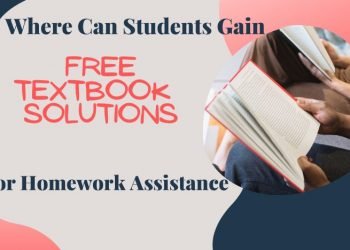 Where Can Students Gain Free Access To Textbook Solutions For Homework Assistance