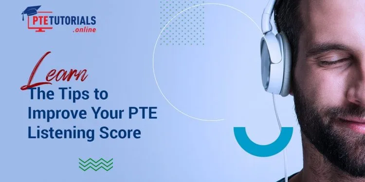 You Can Improve Your PTE Listening Score with These Smart Tips