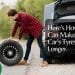 Here’s How You Can Make Your Car’s Tyres Last Longer.