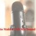 How to Make a USB Mic Sound Better