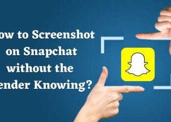 Screenshot on Snapchat without the Sender Knowing