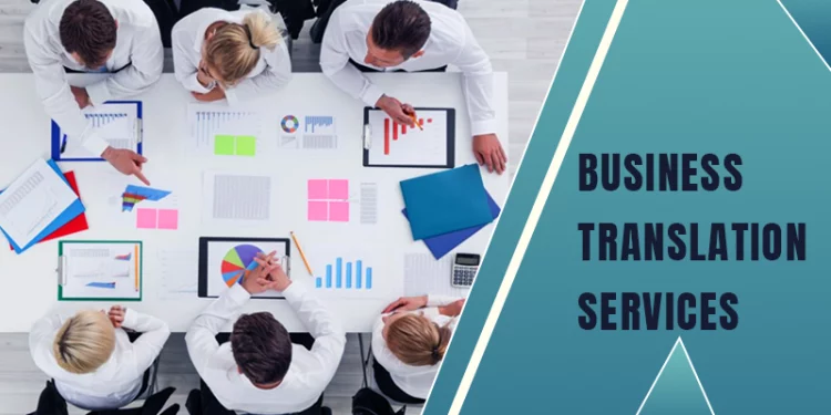 Translation Services Are Necessary for Your Business