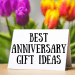 Best anniversary gifts for men who have everything