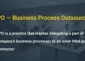 What Is BPO Outsourcing?