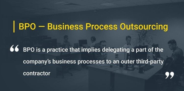 What Is BPO Outsourcing?