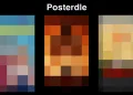 Everything You Need To Know About Posterdle